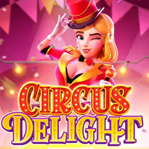 Circus Delight